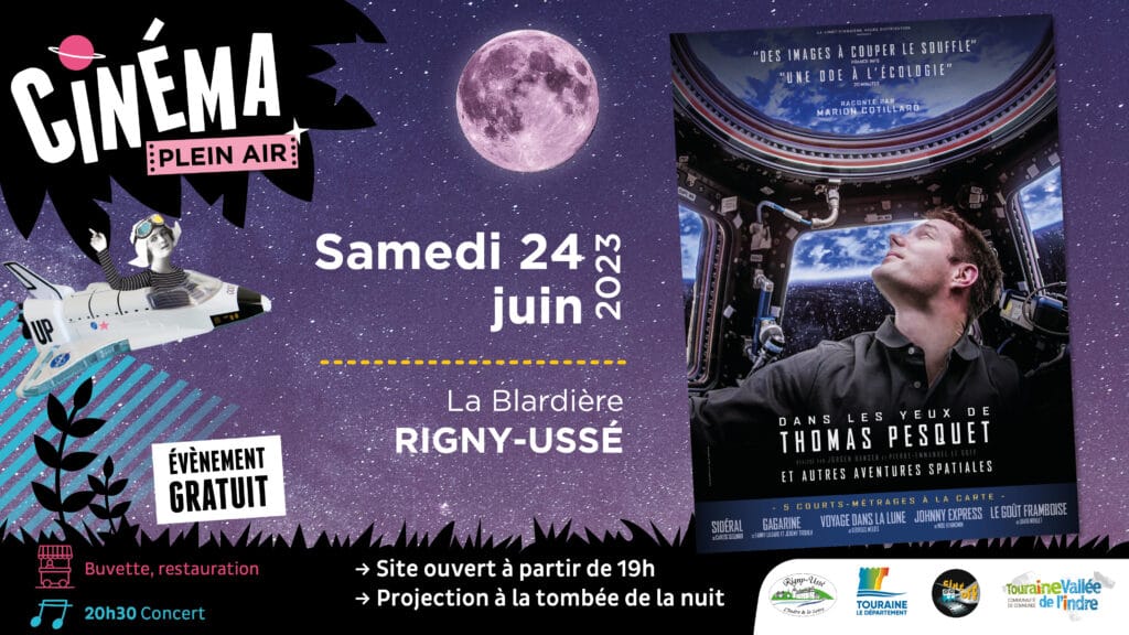 Visuel long présentant le Cinéma en Plein air qui se déroulera à Cheillé le 24 juin 2023 : Film dans les yeux de Thomas PESQUET