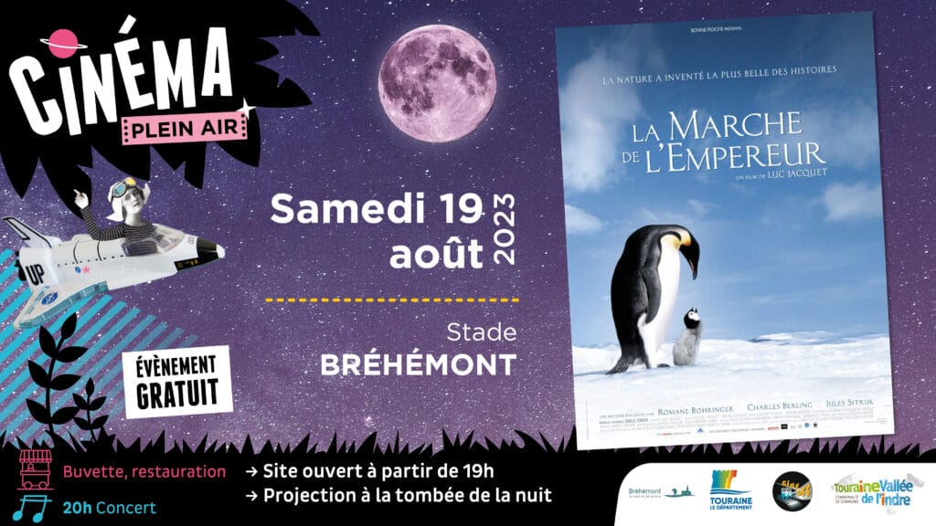 Visuel cinéma plein air à Bréhémont 19 08 2023 film La Marche de l'empereur
