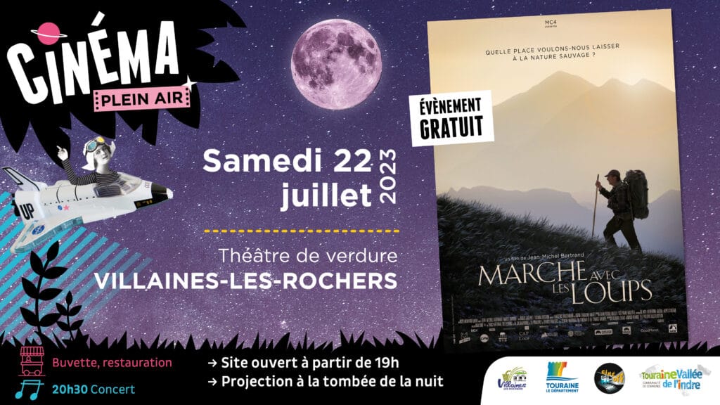 Visuel long présentant le cinéma plein air du 22 juillet 2023 à Villaines les Rochers - Film : Marche avec les loups de Jean-Michel Bertrand